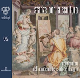 Stanze per la scultura. Nove scultori dell'accademia delle arti del disegno. Catalogo della mostra (Siena, 7-28 ottobre 2017)